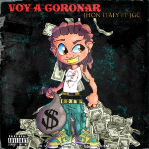 Voy a coronar (feat. JGC)