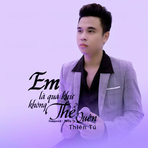 Em Là Quá Khứ Không Thể Quên (House Lak)