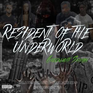 Resident Of The UnderWorld (Explicit)