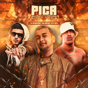 Pica Entrando (Explicit)