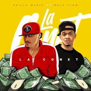 La Conet (feat. Melo Flow)