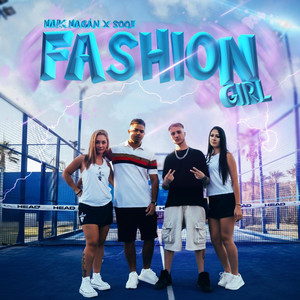 FASHION GIRL (Explicit)