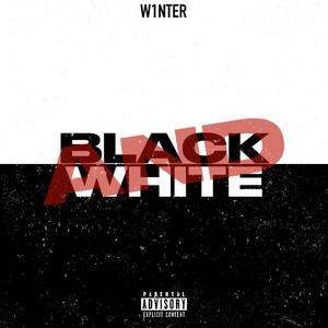 Black & White (Explicit)