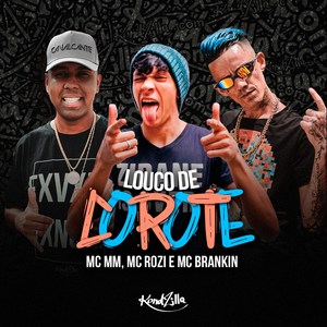 Louco de Corote