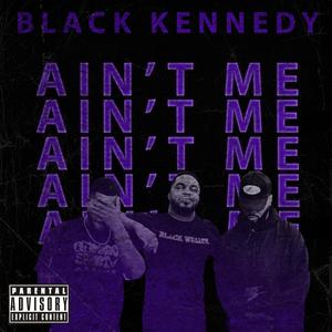 Ain't Me (feat. Stephen Anthony) (Explicit)