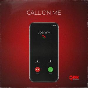 Call On Me