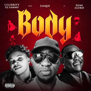 Body (feat. eMQUE & Remi Aluko) (Explicit)