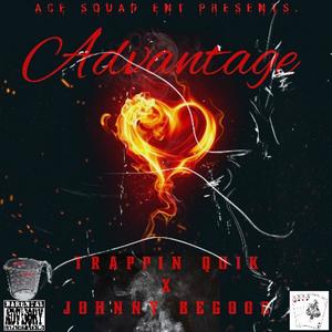 ADVANTAGE (feat. JohnnybeGood) (Explicit)