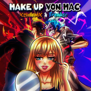 Make Up Von Mac (Explicit)