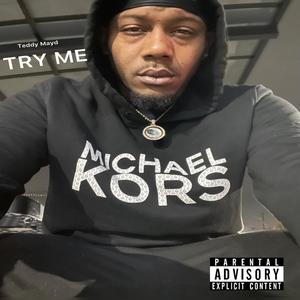 Try Me (Explicit)