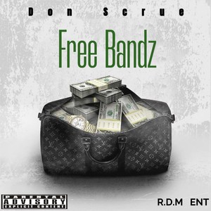 Free Bandz (Explicit)