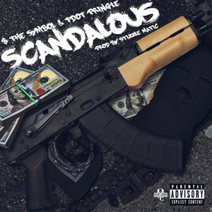 Scandalous (Explicit)