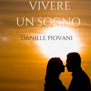 Vivere un sogno