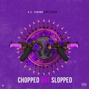 Gunz n' Rosez (Chopped Not Slopped) [Explicit]