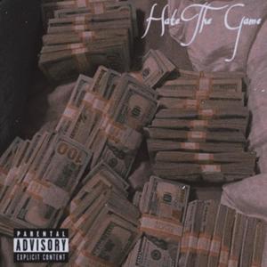 Hate The Game (feat. Nardy & Zaya) (Explicit)
