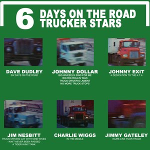 6 Days On The Road Trucker Stars