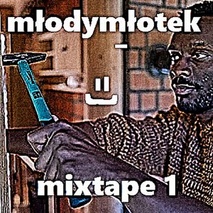 młotkowy mixtape 1 (Explicit)