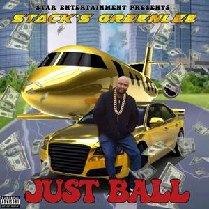 JUST BALL (feat. Squeek Nutty Bug) [Explicit]