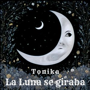 La luna se giraba