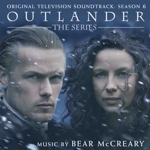 Outlander: Season 6 (Original Television Soundtrack) (古战场传奇 第六季 电视剧原声带)