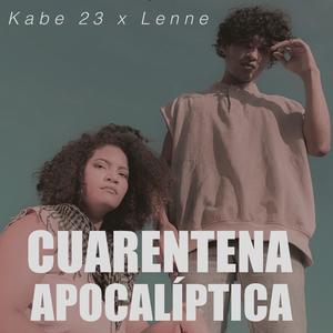 Cuarentena Apocalíptica (feat. Lenne)