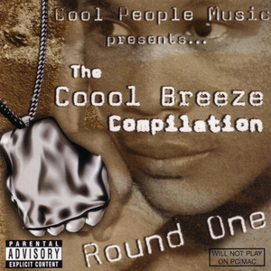 The Coool Breeze Compilation Round One