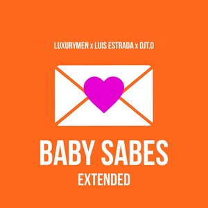 Baby Sabes (Extended)