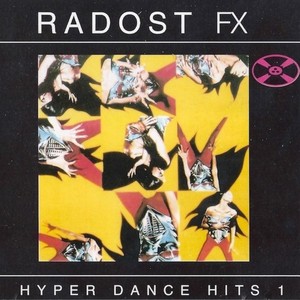 Radost FX Hyper Dance Hits 1