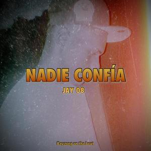 Nadie confía