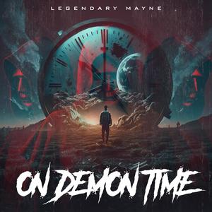 On Demon Time (Explicit)