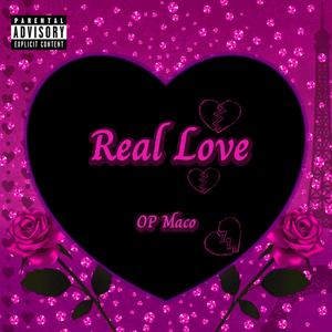 Real Love (Explicit)