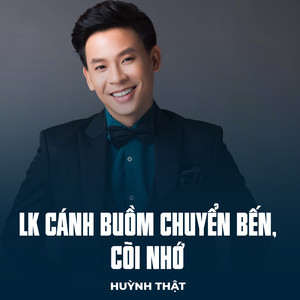 LK Cánh Buồm Chuyển Bến, Cõi Nhớ