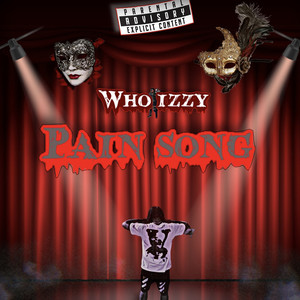 Pain Song (Explicit)