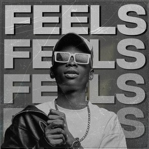 Feels (Explicit)