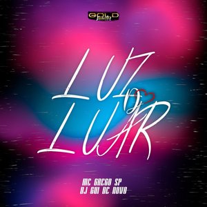 Luz do Luar (Explicit)