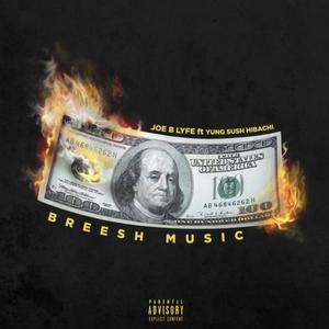 Breesh Music (feat. Yung Sush-Hibachi) [Explicit]