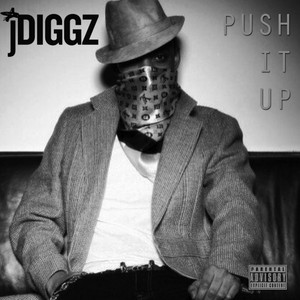 Push It Up (Explicit)