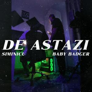 De astazi (feat. Baby Badger) [Explicit]