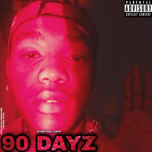 90 DAYZ(feat. XXIN) (Explicit)