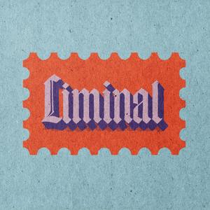 Liminal