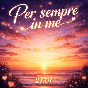 Per Sempre In Me (COVER版)