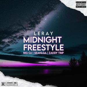 MIDNIGHT FREESTYLE (feat. BIG OJ, SeanLGA & Zaddy Trip) [Explicit]