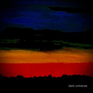 Dark Universe (Explicit)