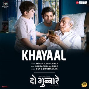 Khayaal (From "Do Gubbare")