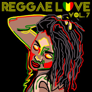 Reggae Love Vol. 7