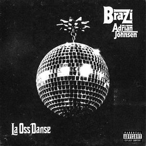 La Oss Danse (feat. Adrian Johnsen) (Explicit)