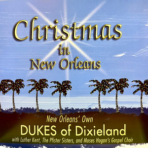 The Dukes of Dixieland - Merry Christmas Baby