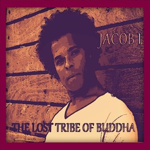 The Lost Tribe of Buddha (Explicit)