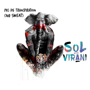 Pas de Transpiration (No Sweat)