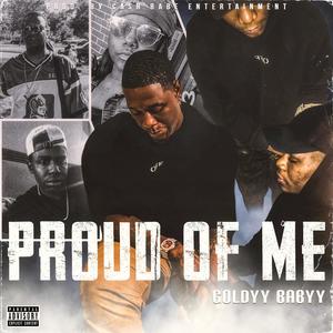 Proud Of Me (Explicit)